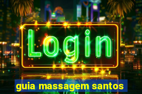 guia massagem santos